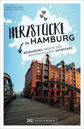 Lendt / Rensing |  Herzstücke in Hamburg | Buch |  Sack Fachmedien