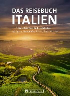 Taschler / Hüsler / Migge |  Das Reisebuch Italien | eBook | Sack Fachmedien