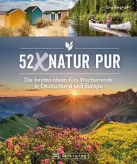 Berghoff |  52 x Natur pur | eBook | Sack Fachmedien