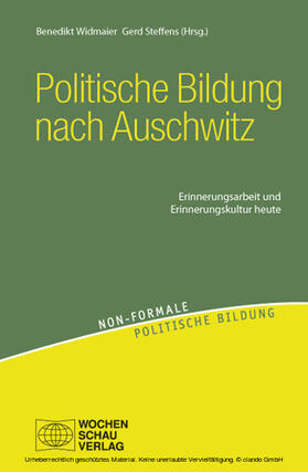 Widmaier / Steffens |  Politische Bildung nach Auschwitz | eBook | Sack Fachmedien