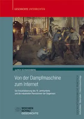 Schnakenberg |  Von der Dampfmaschine zum Internet | Buch |  Sack Fachmedien