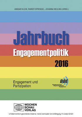 Klein / Sprengel / Neuling |  Jahrbuch Engagementpolitik 2016 | eBook | Sack Fachmedien