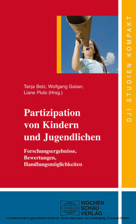 Betz / Gaiser / Pluto |  Partizipation von Kindern und Jugendlichen | eBook | Sack Fachmedien