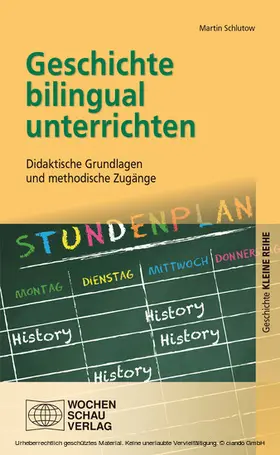 Schlutow |  Geschichte bilingual unterrichten | eBook | Sack Fachmedien