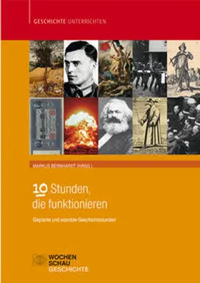 Bernhardt |  10 Stunden, die funktionieren | Buch |  Sack Fachmedien