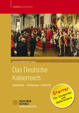 Bernhardt |  Das deutsche Kaiserreich | Buch |  Sack Fachmedien