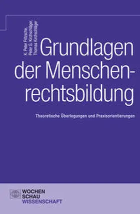 Fritzsche / Kirchschläger |  Grundlagen der Menschenrechtsbildung | Buch |  Sack Fachmedien