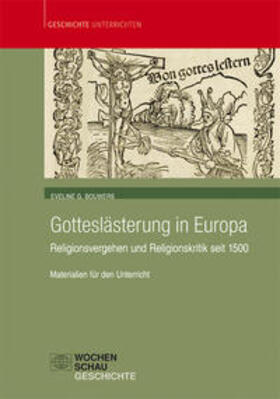Bouwers / Hammami / Katzer |  Bouwers, E: Gotteslästerung in Europa | Buch |  Sack Fachmedien