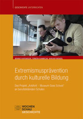 Kanbicak / Wenzel / Hafeneger |  Kanbicak, T: Extremismusprävention durch kulturelle Bildung | Buch |  Sack Fachmedien