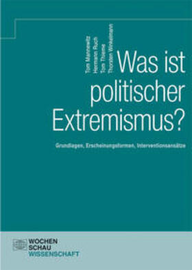 Mannewitz / Ruch / Thieme |  Mannewitz, T: Was ist politischer Extremismus? | Buch |  Sack Fachmedien