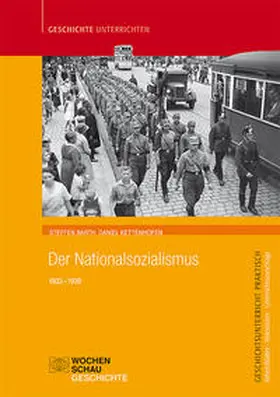 Barth / Kettenhofen |  Der Nationalsozialismus | Buch |  Sack Fachmedien