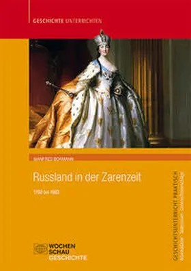 Bormann |  Russland in der Zarenzeit | Buch |  Sack Fachmedien