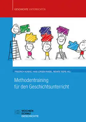 Huneke / Pandel / Teepe | Methodentraining für den Geschichtsunterricht | Buch | 978-3-7344-1083-3 | sack.de