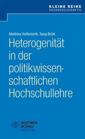 Hofferberth / Brühl |  Heterogenität in der politikwissenschaftlichen Hochschullehre | eBook | Sack Fachmedien