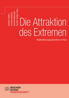 Keller / Geiger / Büsch |  Die Attraktion des Extremen | Buch |  Sack Fachmedien