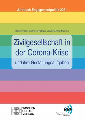 Klein / Sprengel / Neuling |  Zivilgesellschaft in der Corona-Krise und ihre Gestaltungsaufgaben | eBook | Sack Fachmedien