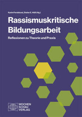 Fereidooni / Hößl |  Rassismuskritische Bildungsarbeit | Buch |  Sack Fachmedien