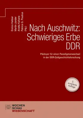 Jander / Kahane / Poutrus | Nach Auschwitz: Schwieriges Erbe DDR | E-Book | sack.de