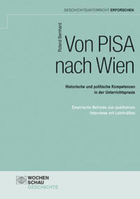 Bernhard |  Von PISA nach Wien | Buch |  Sack Fachmedien