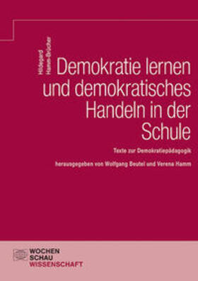 Beutel / Hamm |  Demokratie lernen und demokratisches Handeln in der Schule | Buch |  Sack Fachmedien