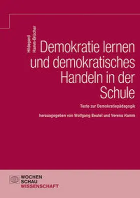 Beutel / Hamm-Brücher / Hamm | Demokratie lernen und demokratisches Handeln in der Schule | E-Book | sack.de