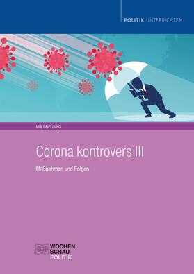 Breusing |  Corona kontrovers III | eBook | Sack Fachmedien