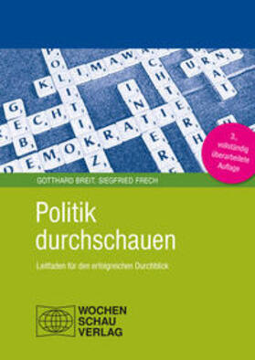 Breit / Frech |  Politik durchschauen | Buch |  Sack Fachmedien
