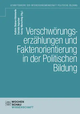 Stainer-Hämmerle / Ingruber / Marschnig |  Verschwörungserzählungen und Faktenorientierung in der Politischen Bildung | Buch |  Sack Fachmedien