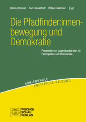 Bremer / Düsseldorf / Riekmann |  Die Pfadfinder:innenbewegung und Demokratie | Buch |  Sack Fachmedien