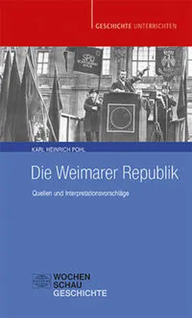 Pohl |  Die Weimarer Republik | Buch |  Sack Fachmedien