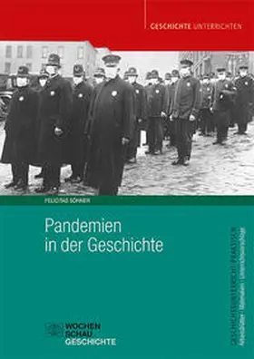 Söhner |  Pandemien in der Geschichte | Buch |  Sack Fachmedien