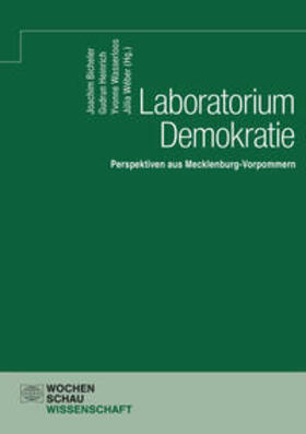 Bicheler / Heinrich / Wasserloos |  Laboratorium Demokratie - Perspektiven aus Mecklenburg-Vorpommern | Buch |  Sack Fachmedien
