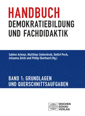 Achour / Eberhard / Pech |  Handbuch Demokratiebildung und Fachdidaktik | Buch |  Sack Fachmedien