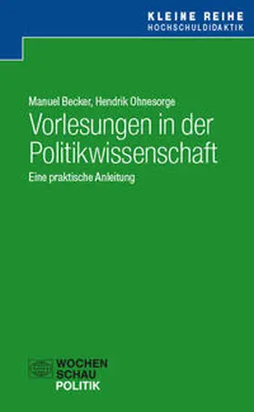 Becker / Ohnesorge |  Vorlesungen in der Politikwissenschaft | Buch |  Sack Fachmedien