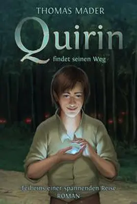 Mader |  Quirin findet seinen Weg | Buch |  Sack Fachmedien