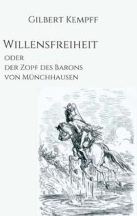 Kempff |  Willensfreiheit | Buch |  Sack Fachmedien