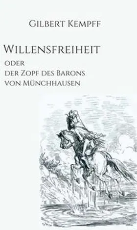 Kempff |  Willensfreiheit | Buch |  Sack Fachmedien