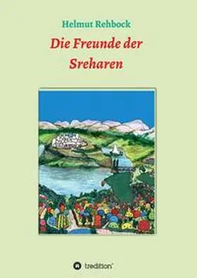 Rehbock |  Die Freunde der Sreharen | Buch |  Sack Fachmedien