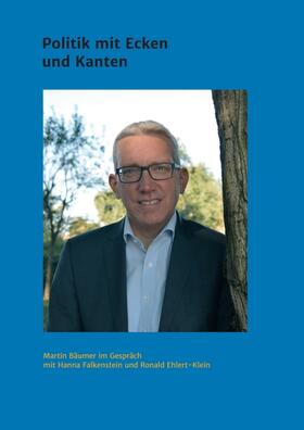 Ehlert-Klein / Falkenstein |  Martin Bäumer ¿ Politik mit Ecken und Kanten | Buch |  Sack Fachmedien