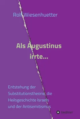 Wiesenhütter |  Als Augustinus irrte... | Buch |  Sack Fachmedien