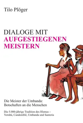 Plöger |  DIALOGE MIT AUFGESTIEGENEN MEISTERN | Buch |  Sack Fachmedien