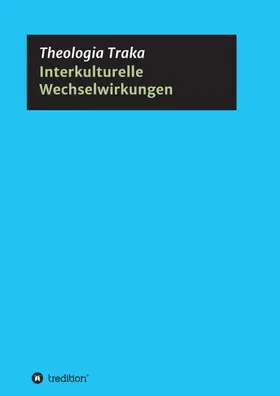 Traka |  Interkulturelle Wechselwirkungen | Buch |  Sack Fachmedien