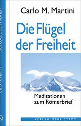 Martini |  Die Flügel der Freiheit | Buch |  Sack Fachmedien