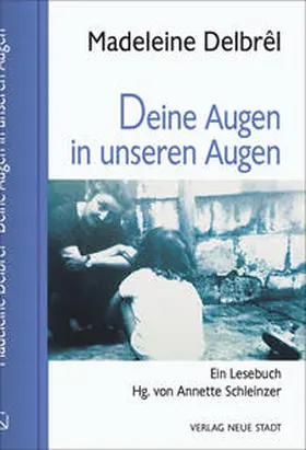 Delbrêl / Schleinzer |  Deine Augen in unseren Augen | Buch |  Sack Fachmedien