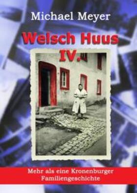 Meyer |  Welsch Huus - Teil IV | Buch |  Sack Fachmedien