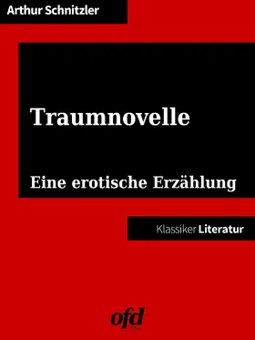 Schnitzler / edition |  Traumnovelle | eBook | Sack Fachmedien