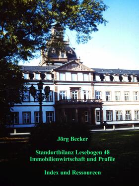 Becker |  Standortbilanz Lesebogen 48 Immobilienwirtschaft und Profile | eBook | Sack Fachmedien