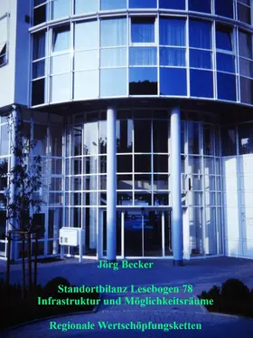 Becker |  Standortbilanz Lesebogen 78 Infrastruktur und Möglichkeitsräume | eBook | Sack Fachmedien