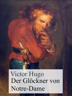 Hugo |  Der Glöckner von Notre Dame | eBook | Sack Fachmedien