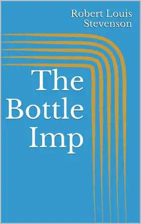 Stevenson |  The Bottle Imp | eBook | Sack Fachmedien